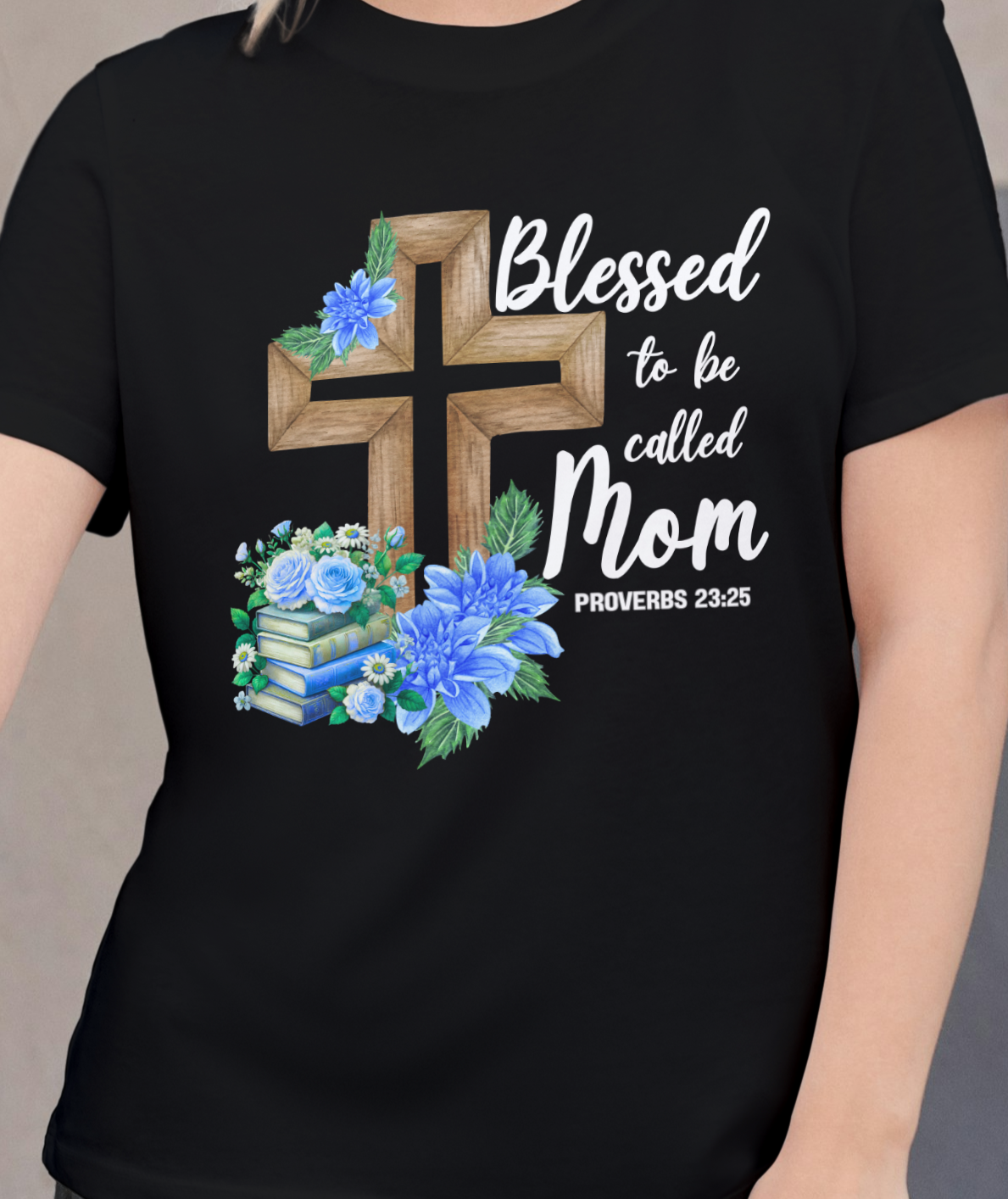 Blessed to be called Mom T Shirt