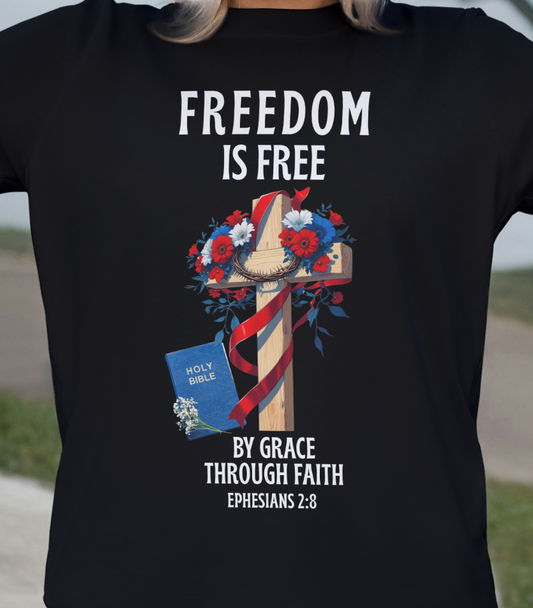 Freedom is free T shirt