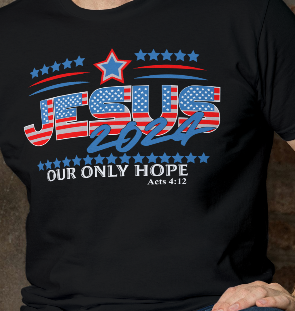 Jesus 2024 T shirt
