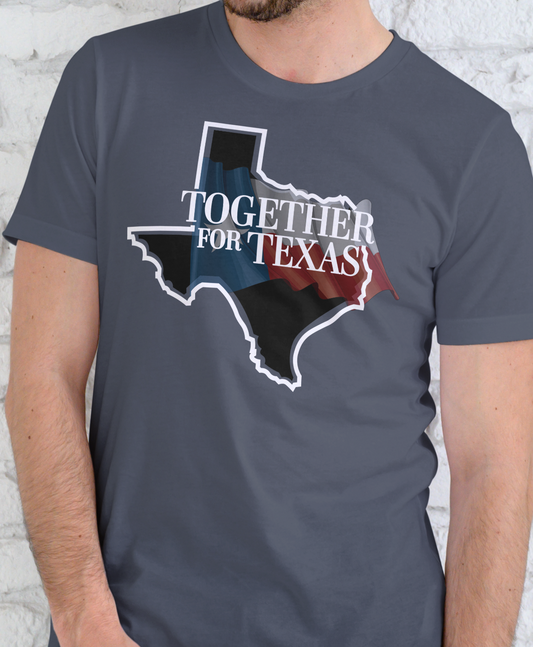 Together for Texas T Shirt