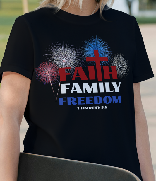 Faith Family Freedom T Shirt